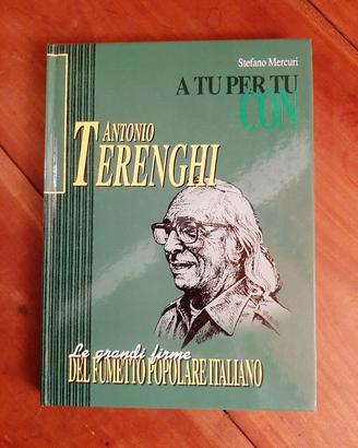 ANTONIO TERENGHI Grandi Firme. A tu per tu. 2002