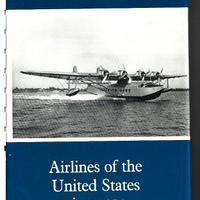 AIRLINES OF THE UNITED STATES SINCE 1914 -Inglese