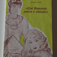Libro Qui Ramsete passo e chiudo di Maria Pace