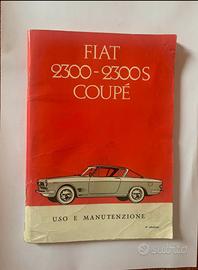 Fiat 2300 S coupe manuale  uso e manutenzione orig