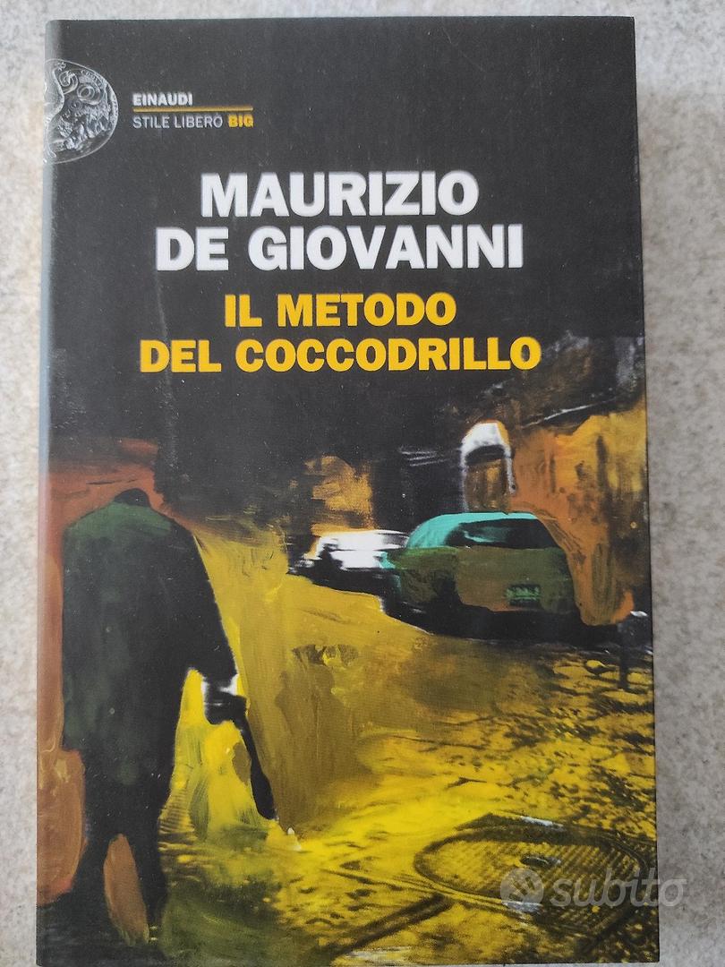 Maurizio De Giovanni il metodo del coccodrillo ” - Libri e Riviste In  vendita a Milano