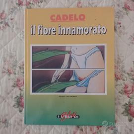 CADELO il fiore innamorato (per adulti)