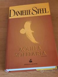 libro di Danielle Steel "Aquila Solitaria"