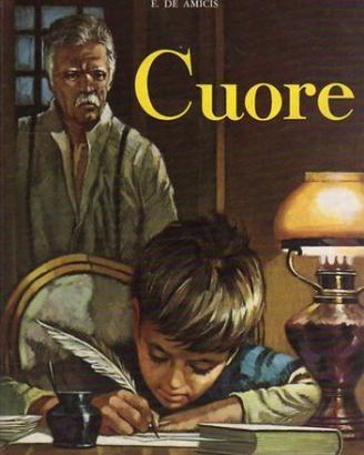 CUORE E. De Amicis Editrice Piccoli - Milano,
