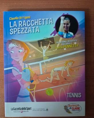 La racchetta spezzata - Claudio Arrigoni
