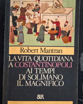 Libro "La vita quotidiana a Costantinopoli" 