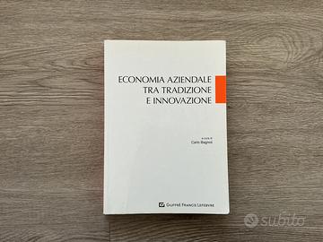 Economia Aziendale Tra Tradizione e Innovazione