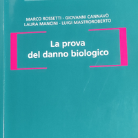 La prova del danno biologico