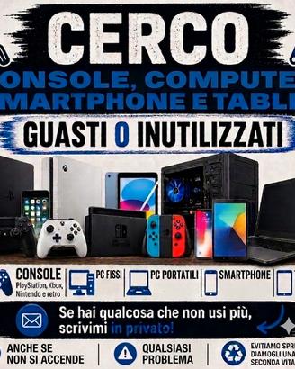Console, PC e smartphone guasti o inutilizzati