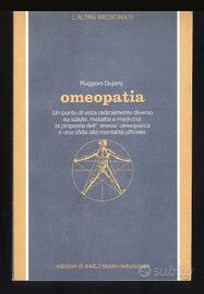 Ruggero Dujany - OMEOPATIA (L'Altra Medicina/2)