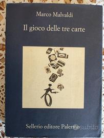 Il gioco delle tre carte di Marco Malvaldi