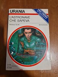 L'astronave che sapeva di Melissa Scott - Urania