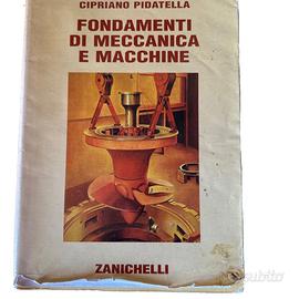 Libro "Fondamenti di meccanica e macchine" Zaniche