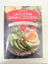 La cucina sana e leggera