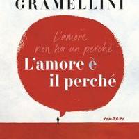 L'amore è il perchè di Massimo Gramellini
