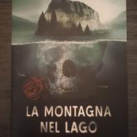 La montagna nel lago - Jacopo De Michelis prima ed