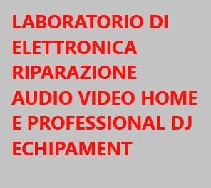 Riparazione hi fi riparazione amplificatore