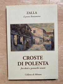 CROSTE DI POLENTA fra detti e proverbi veneti 2009
