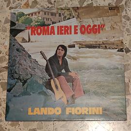 Vinile di Lando Fiorini - Roma ieri e oggi