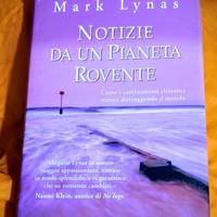 Notizie da un pianeta rovente di Mark Lynas