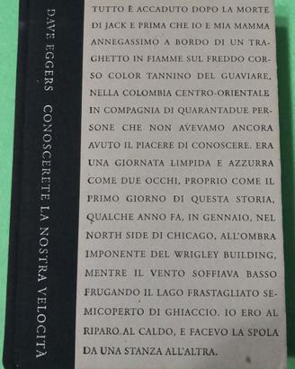 📚  Conoscerete la nostra velocità.  Dave Eggers