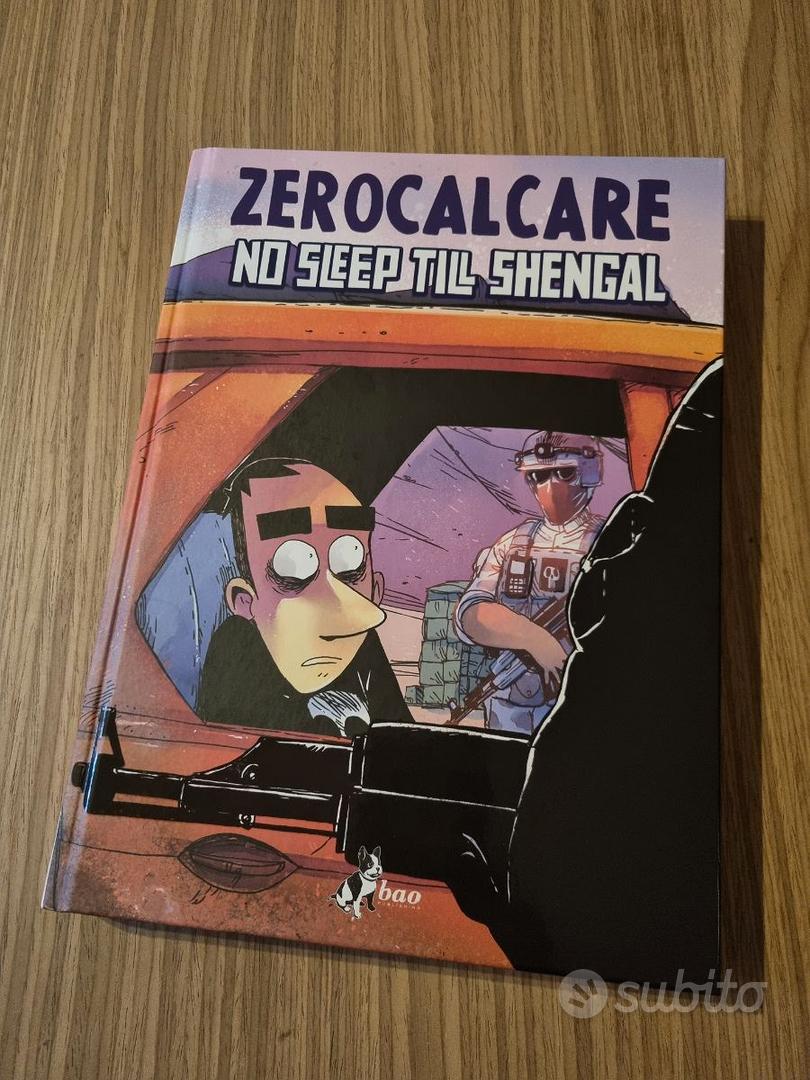 Zerocalcare - NO SLEEP TILL SHENGAL - Libri e Riviste In vendita a Roma