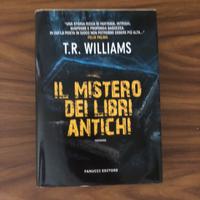 Il mistero dei libri antichi - T.R. Williams