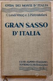 Gran Sasso d’Italia- Guida ai monti d’Italia 1962
