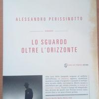 LO SGUARDO OLTRE L'ORIZZONTE A.Perissinotto