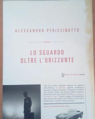 LO SGUARDO OLTRE L'ORIZZONTE A.Perissinotto