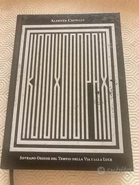 Aleister Crowley, Konx om Pax, Saggi nella luce