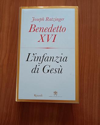 libro di Benedetto XVI "L infanzia di Gesù" 