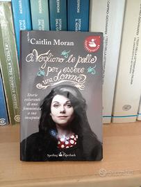 Ci vogliono le palle per essere una donna