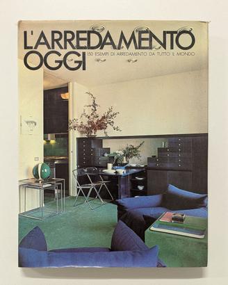 Franco Magnani - L'Arredamento Oggi