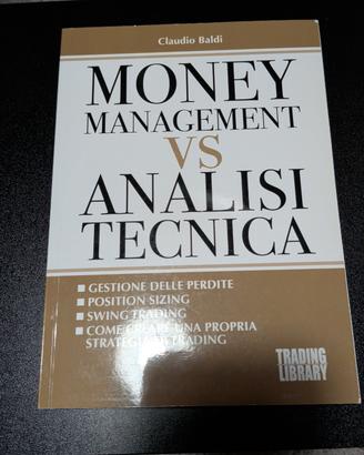 Money Management vs Analisi Tecnica