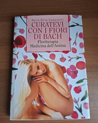 Libro Floriterapia – Curatevi con i fiori di bach