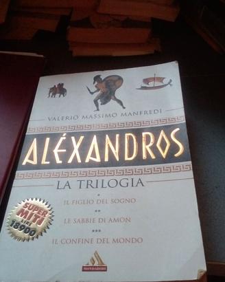 Alexandros la trilogia