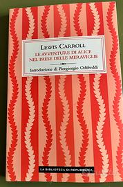 Lewis Carroll Le Avventure di Alice nel Pease del