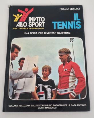 Folco Quilici Il tennis Invito allo sport B. Borg