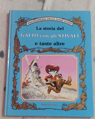 La storia del gatto con gli stivali e tante altre
