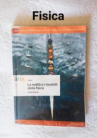 La realtà e i modelli della Fisica -  1° biennio