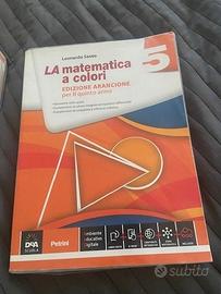 La matematica a colori 5 - Edizione Arancione