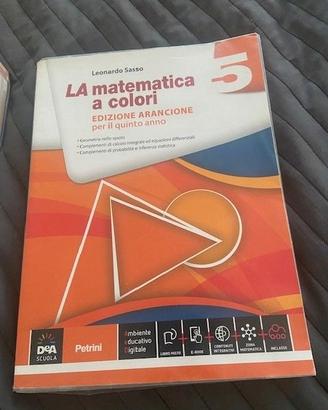La matematica a colori 5 - Edizione Arancione