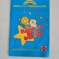 Rainbow Brite Iridella Mattel inserto Topolino