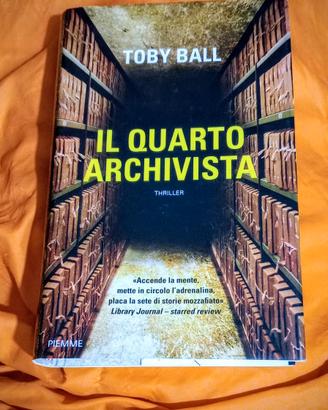 Il quarto archivista di Toby Ball