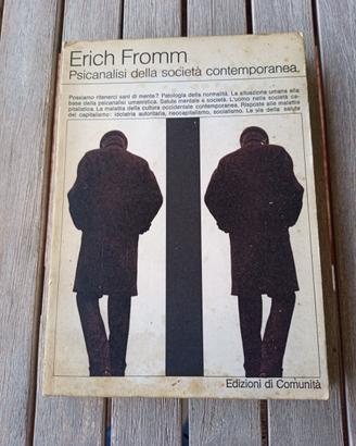 Psicanalisi della società contemporanea di Fromm