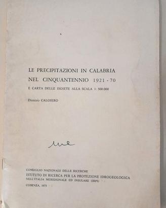 Le Precipitazioni In Calabria 1921-70 Raro Mappa