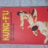 KUNG - FU Un manuale indispensabile
