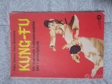 KUNG - FU Un manuale indispensabile