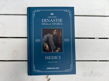 Medici Grandi Dinastie Della Storia F. Cardini